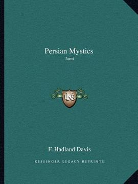 portada persian mystics: jami (en Inglés)