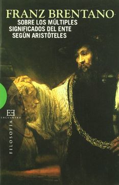 portada Sobre los Multiples Significados del Ente Segun Aristoteles (in Spanish)