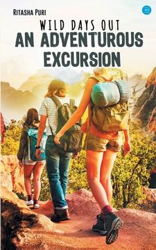portada Wild Days Out an Adventurous Excursion (en Inglés)