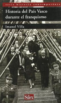 portada Historia del País Vasco Durante el Franquismo (Serie Historia Contemporánea) (in Spanish)