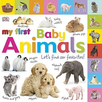portada My First Baby Animals, Let's Find our Favourites! (Tabbed Board Books) (in English)