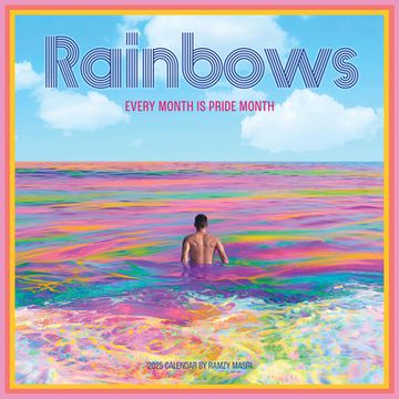 portada Rainbows Wall Calendar 2025: Every Month is Pride Month
