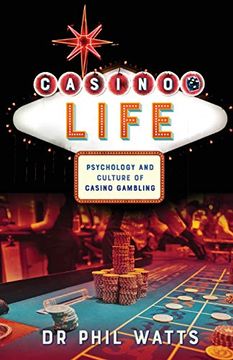 portada Casino Life: Psychology and Culture of Casino Gambling (in English)