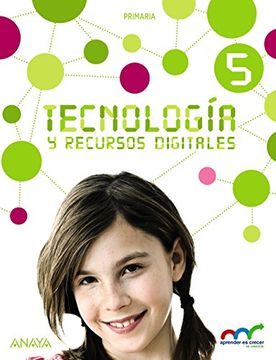 portada Tecnología y recursos digitales 5. (Aprender es crecer en conexión)