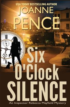 portada Six O'Clock Silence: An Inspector Rebecca Mayfield Mystery (en Inglés)