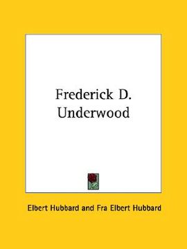portada frederick d. underwood (en Inglés)
