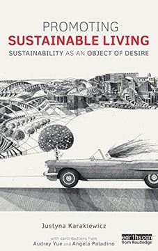 portada Promoting Sustainable Living: Sustainability as an Object of Desire (Routledge Studies in Sustainability) (in English)