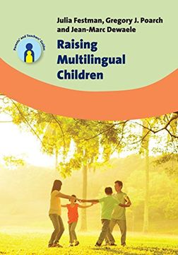 portada Raising Multilingual Children (Parents' and Teachers' Guides, 23) (en Inglés)