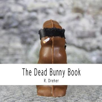 portada The Dead Bunny Book (en Inglés)