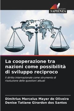 portada La cooperazione tra nazioni come possibilità di sviluppo reciproco (en Italiano)