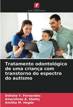 portada Tratamento Odontológico de uma Criança com Transtorno do Espectro do Autismo (en Portugués)