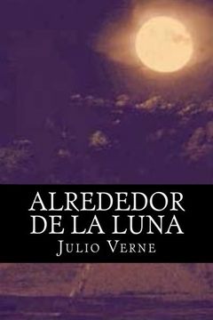 portada Alrededor de la Luna (in Spanish)