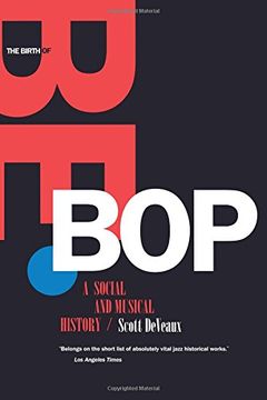 portada The Birth of Bebop: A Social and Musical History 