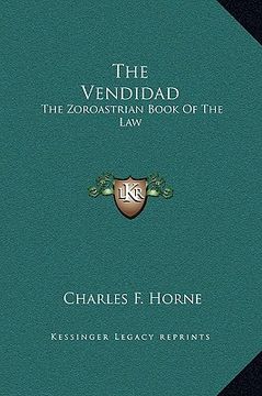 portada the vendidad: the zoroastrian book of the law (en Inglés)