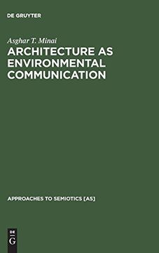 portada Architecture as Environmental Communication (Approaches to Semiotics [As]) (in English)
