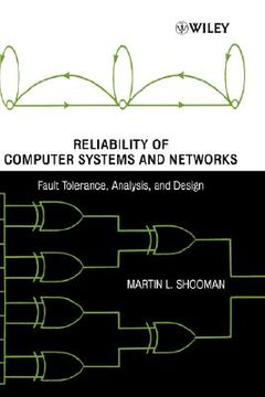 portada reliability of computer systems and networks: fault tolerance, analysis, and design (en Inglés)