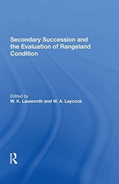 portada Secondary Succession and the Evaluation of Rangeland Condition (en Inglés)