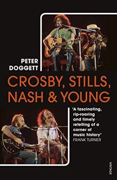 portada Crosby, Stills, Nash & Young: The Biography (in English)
