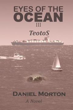 portada Eyes of the Ocean III: TeotoS (en Inglés)