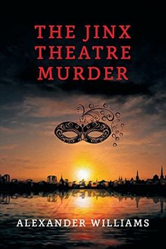 portada The Jinx Theatre Murder: (A Golden-Age Mystery Reprint)