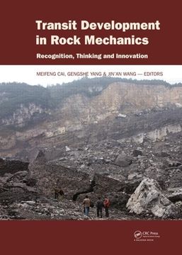 portada Transit Development in Rock Mechanics: Recognition, Thinking and Innovation (en Inglés)