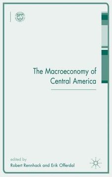 portada The Macroeconomy of Central America (en Inglés)