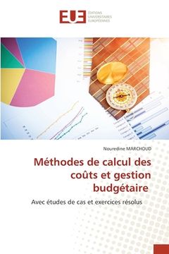 portada Méthodes de calcul des coûts et gestion budgétaire (in French)
