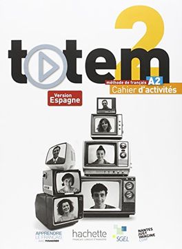 portada Sgel - Totem 2 - Cahier D'activites + cd Audio Encarte