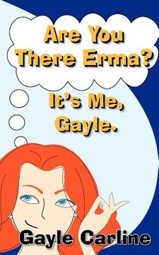 portada are you there erma? it's me gayle (en Inglés)