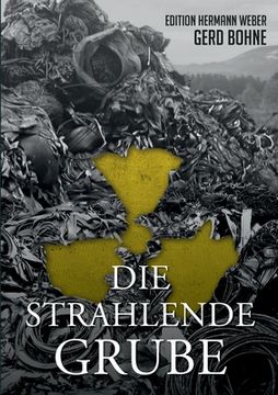 portada Die Strahlende Grube (en Alemán)