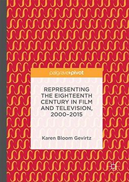 portada Representing the Eighteenth Century in Film and Television, 2000–2015 