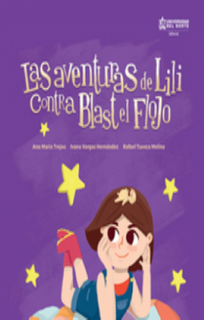 portada Las Aventuras de Lili Contra Blast el Flojo (in Spanish)