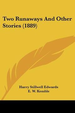portada two runaways and other stories (1889) (en Inglés)