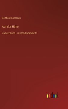 portada Auf der Höhe: Zweiter Band - in Großdruckschrift (en Alemán)