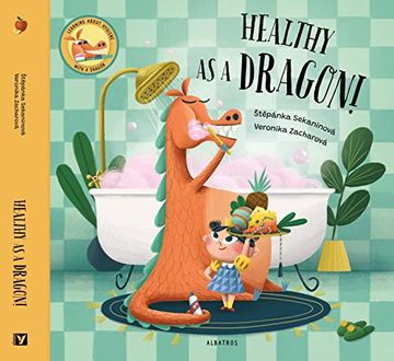 portada Healthy as a Dragon! (in English)