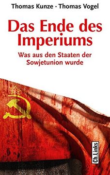 portada Das Ende des Imperiums: Was aus den Staaten der Sowjetunion Wurde (Aktualisierte Ausgabe 2016! ) (in German)