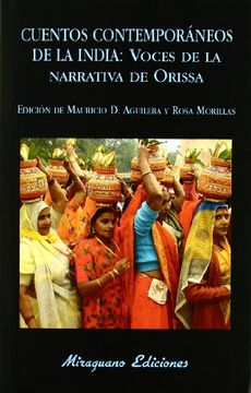 portada Cuentos Contemporáneos De La India: Voces De La Narrativa De Orissa (in Spanish)