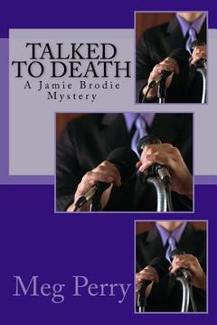portada Talked to Death: A Jamie Brodie Mystery (in English)