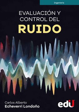 portada Evaluación y control del ruido (in Spanish)