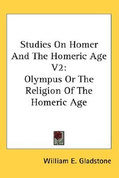 portada studies on homer and the homeric age v2: olympus or the religion of the homeric age (en Inglés)