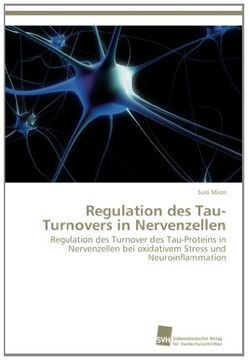 portada Regulation Des Tau-Turnovers in Nervenzellen
