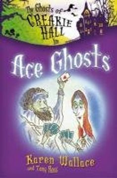 portada Ghosts of Creakie Hall, ace Ghosts (en Inglés)