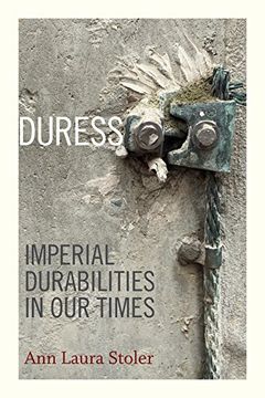 portada Duress: Imperial Durabilities In Our Times (a John Hope Franklin Center Book) (en Inglés)