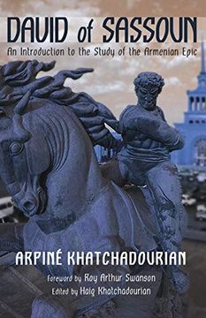 portada David of Sassoun: An Introduction to the Study of the Armenian Epic (en Inglés)
