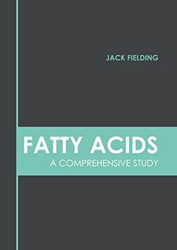 portada Fatty Acids: A Comprehensive Study (in English)