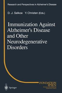 portada immunization against alzheimer s disease and other neurodegenerative disorders (en Inglés)