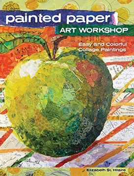 portada Painted Paper art Workshop: Easy and Colorful Collage Paintings (in English)