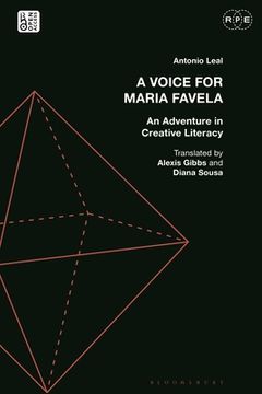 portada A Voice for Maria Favela: An Adventure in Creative Literacy (en Inglés)