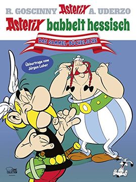 portada Asterix babbelt hessisch: Der große Mundart-Sammelband 02 (en Alemán)