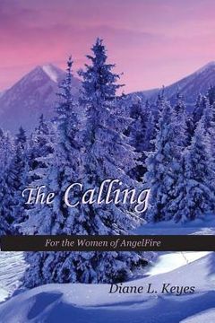 portada The Calling: For the Women of AngelFire (in English)